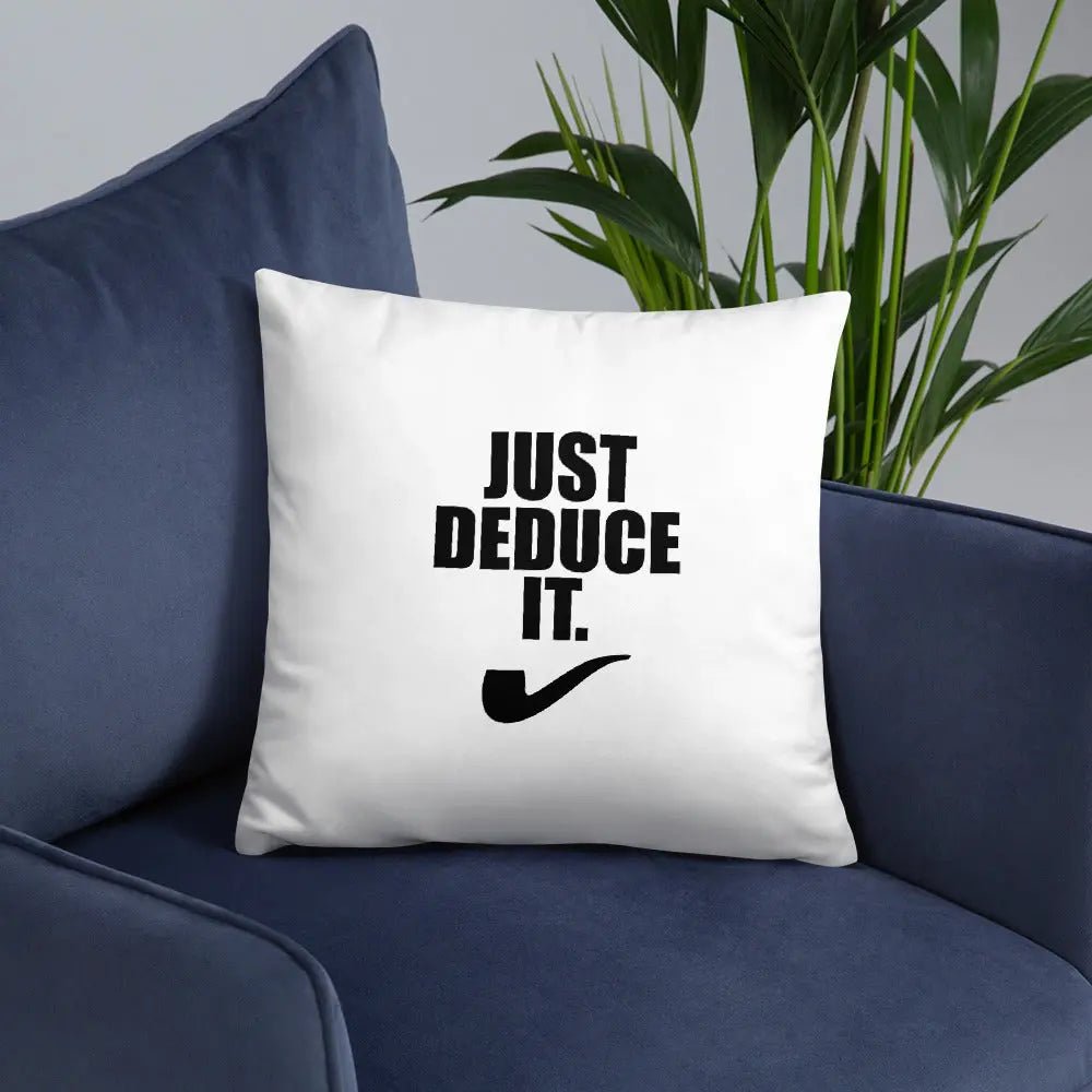 Sherlock Holmes Just Deduce it. Pillow - The Sherlock Holmes Company