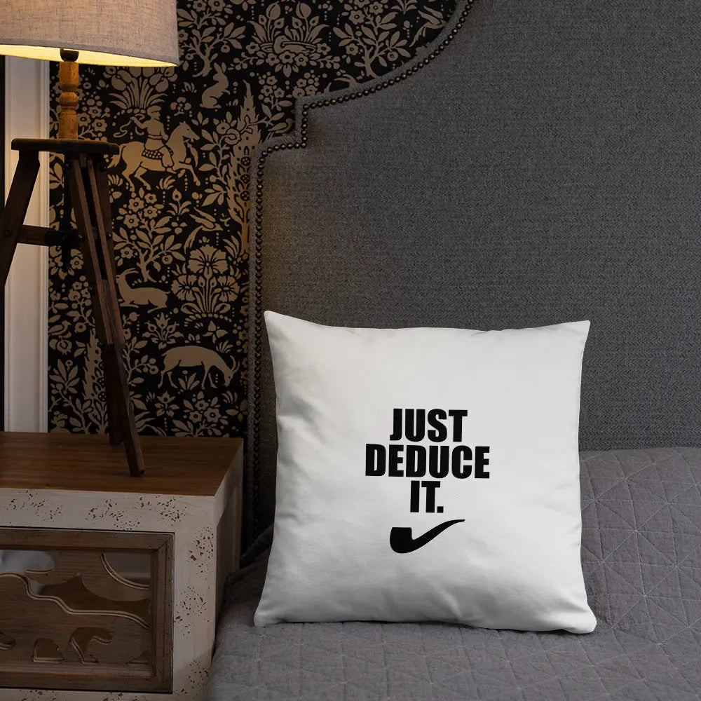 Sherlock Holmes Just Deduce it. Pillow - The Sherlock Holmes Company