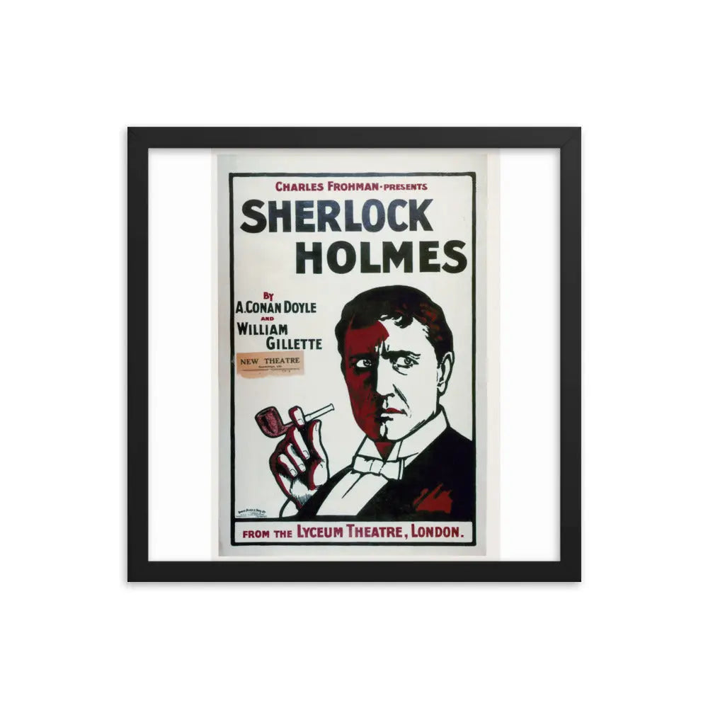 Sherlock Holmes Poster | Gillette Framed Poster | Sherlock Holmes