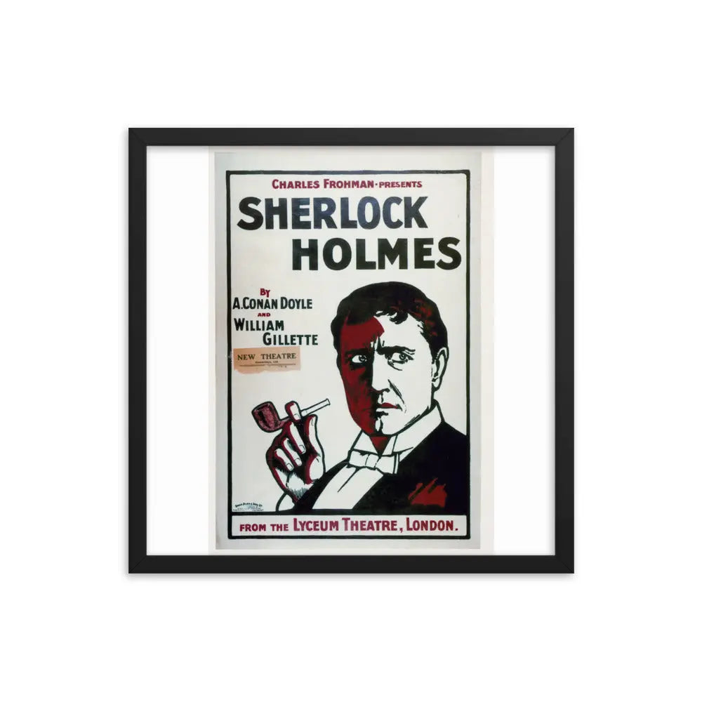 Sherlock Holmes Poster | Gillette Framed Poster | Sherlock Holmes