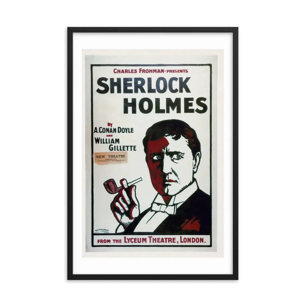 Sherlock Holmes Poster | Gillette Framed Poster | Sherlock Holmes