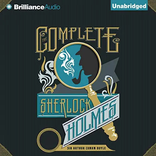 The Complete Sherlock Holmes: The Heirloom Collection - The Sherlock Holmes Company